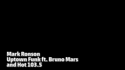 Uptown Funk ft. Hot 103.5 Uptown Funk ft. Hot 103.5